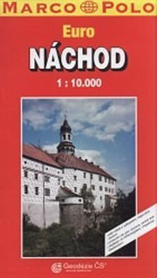 NÁCHOD 1:10 000 PLÁN MĚSTA