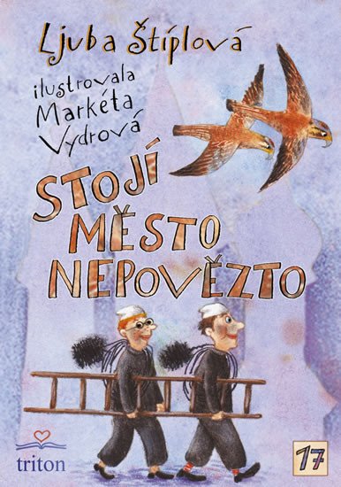 STOJÍ MĚSTO NEPOVĚZTO