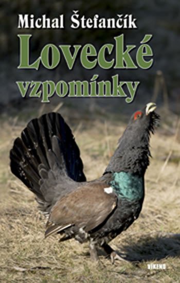 LOVECKÉ VZPOMÍNKY