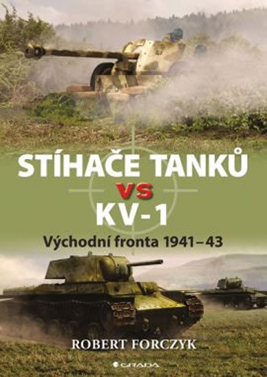 STÍHAČE TANKŮ VS KV-1 VÝCHODNÍ FRONTA 1941-43