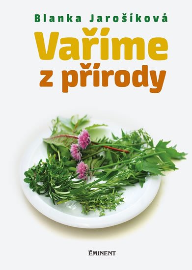 VAŘÍME Z PŘÍRODY