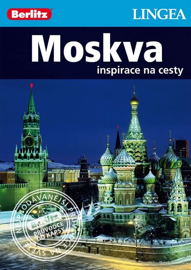 MOSKVA INSPIRACE NA CESTY /BERLITZ/