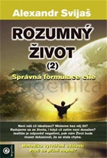 ROZUMNÝ ŽIVOT (2)