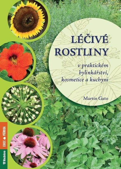 LÉČIVÉ ROSTLINY V PRAKTICKÉM BYLINKÁŘSTV