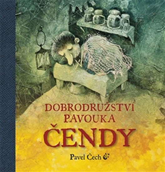 DOBRODRUŽSTVÍ PAVOUKA ČENDY