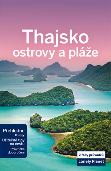 THAJSKO OSTROVY A PLÁŽE