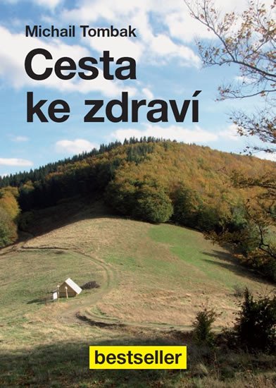 CESTA KE ZDRAVÍ