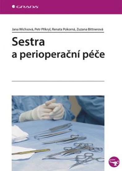 SESTRA A PERIOPERAČNÍ PÉČE