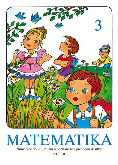 MATEMATIKA PRO 1.ROČ.ZŠ 3/ALTER