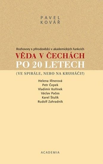 VĚDA V ČECHÁCH PO 20 LETECH