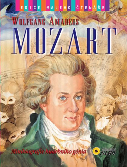 WOLFGANG AMADEUS MOZART /EDICE MALÉHO ČTENÁŘE/