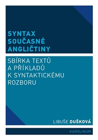 SYNTAX SOUČASNÉ ANGLIČTINY