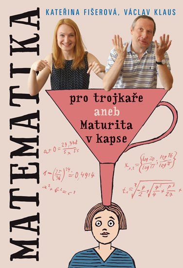 MATEMATIKA PRO TROJKAŘE