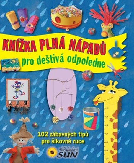 KNÍŽKA PLNÁ NÁPADŮ PRO DEŠTIVÉ ODPOLEDNE