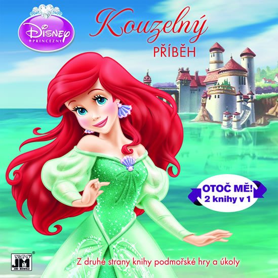 KOUZELNÝ PŘÍBĚH OTOČ MĚ! ARIEL