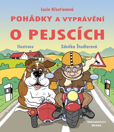 POHÁDKY A VYPRÁVĚNÍ O PEJSCÍCH