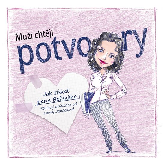 MUŽI CHTĚJÍ POTVORY