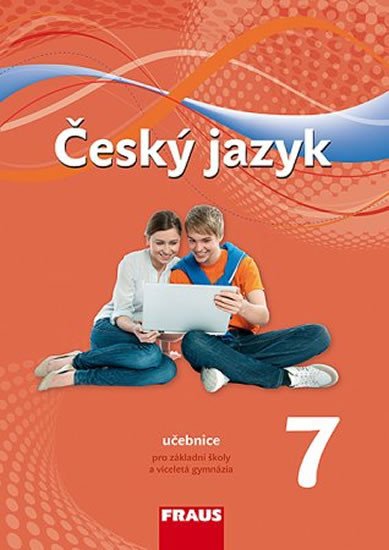 ČESKÝ JAZYK 7 PRO ZŠ A VG UČ NOVÁ GENERACE