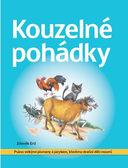 KOUZELNÉ POHÁDKY