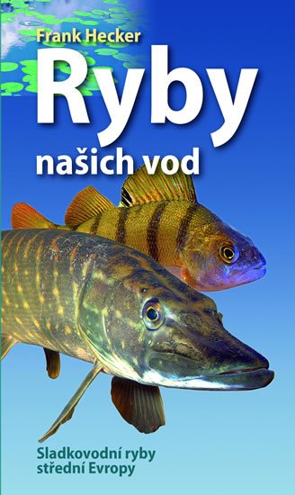 RYBY NAŠICH VOD