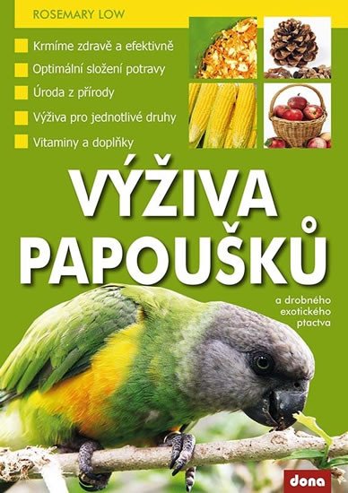 VÝŽIVA PAPOUŠKŮ