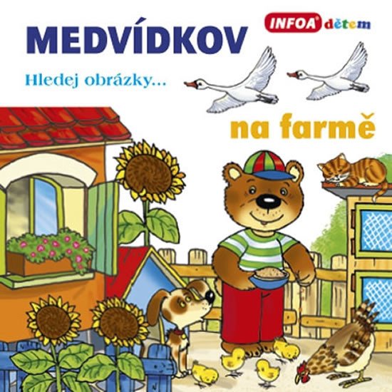 MEDVÍDKOV-NA FARMĚ