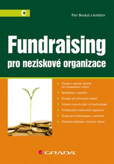 FUNDRAISING PRO NEZISKOVÉ ORGANIZACE