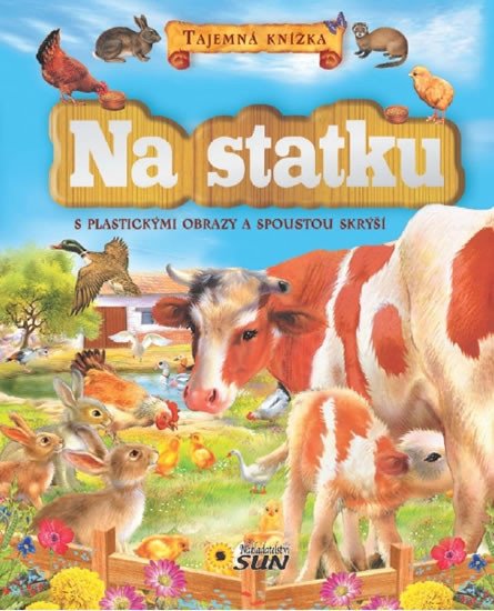 NA STATKU TAJEMNÁ KNÍŽKA S PLASTICKÝMI OBRAZY