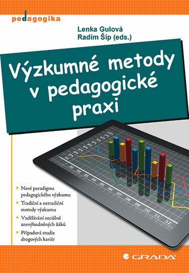 VÝZKUMNÉ METODY V PEDAGOGICKÉ PRAXI