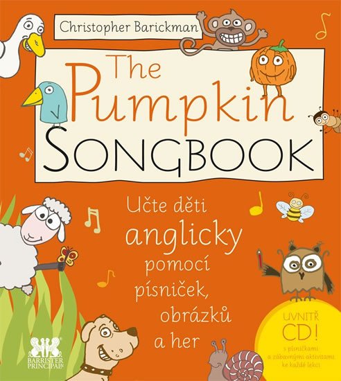 THE PUMPKIN BOOK - UČTE DĚTI ANGLICKY POMOCÍ PÍSNIČEK...+CD