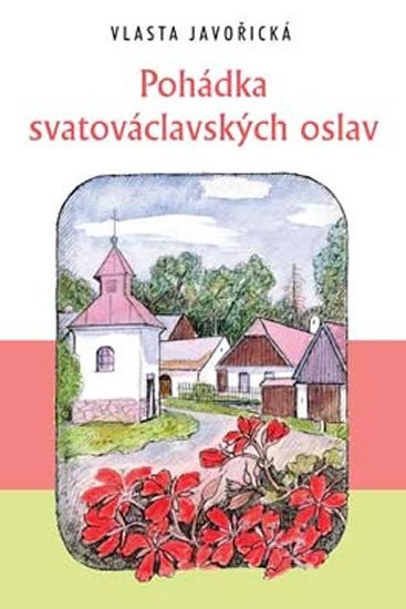 POHÁDKA SVATOVÁCLAVSKÝCH OSLAV