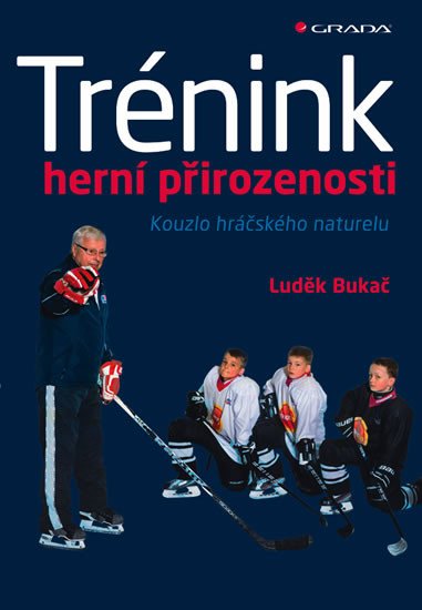 TRÉNINK HERNÍ PŘIROZENOSTI