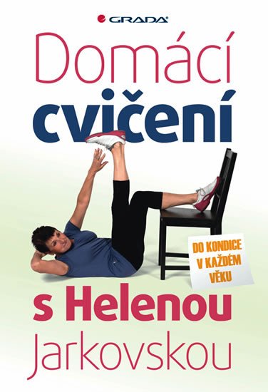 DOMÁCÍ CVIČENÍ S HELENOU JARKOVSKOU