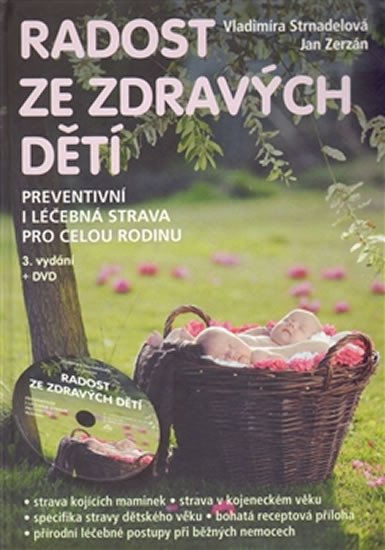 RADOST ZE ZDRAVÝCH DĚTÍ+DVD