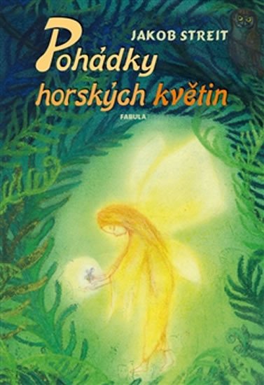 POHÁDKY HORSKÝCH KVĚTIN