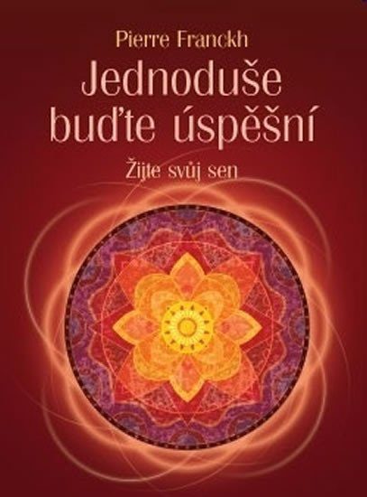 JEDNODUŠE BUĎTE ÚSPĚŠNÍ