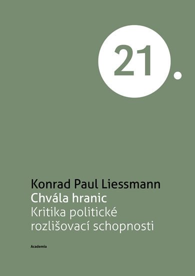 CHVÁLA HRANIC - KRITIKA POLITICKÉ ROZLIŠOVACÍ SCHOPNOSTI