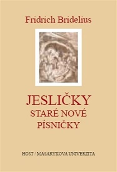 JESLIČKY STARÉ NOVÉ PÍSNIČKY