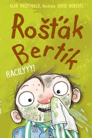 ROŠŤÁK BERTÍK - BACILYYY!