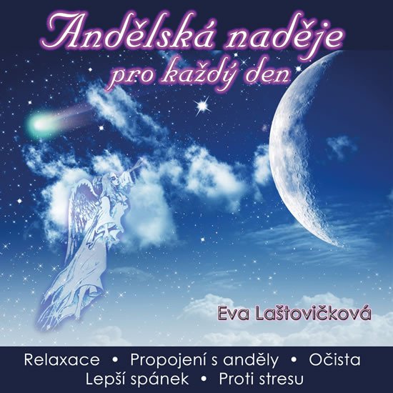 ANDĚLSKÁ NADĚJE PRO KAŽDÝ DEN CD (AUDIO)