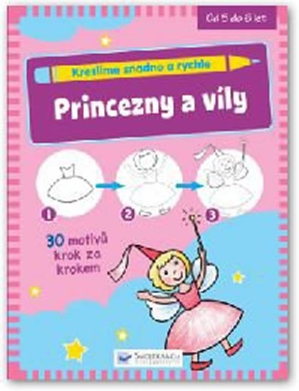 KRESLÍME SNADNO A RYCHLE - PRINCEZNY A VÍLY