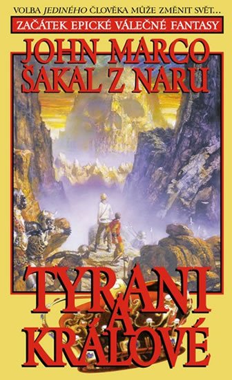 TYRANI A KRÁLOVÉ 1 - ŠAKAL Z NARU