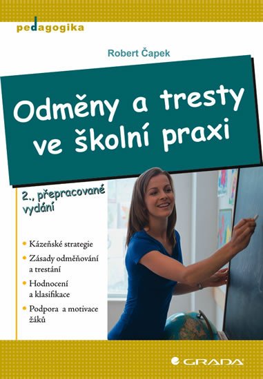 ODMĚNY A TRESTY VE ŠKOLNÍ PRAXI (2.VYDÁNÍ)