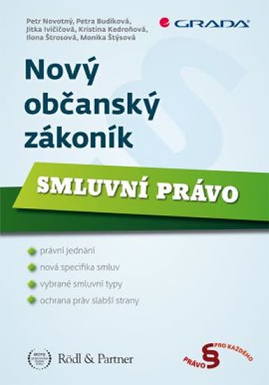 NOVÝ OBČANSKÝ ZÁKONÍK - SMLUVNÍ PRÁVO