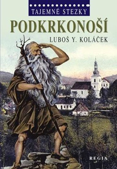 TAJEMNÉ STEZKY - PODKRKONOŠÍ