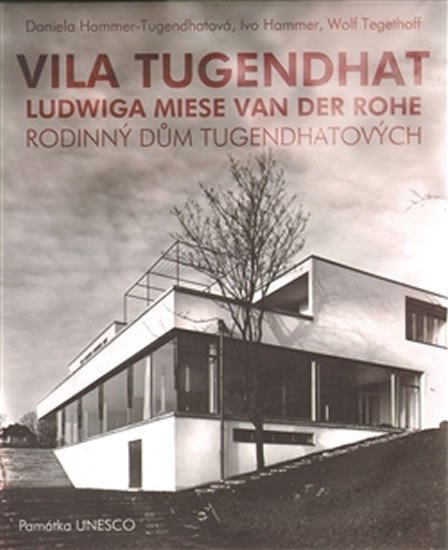 VILA TUGENDHAT LUDWIGA MIESE VAN DER ROHE