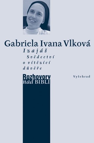 IZAJÁŠ - SVĚDECTVÍ O VÍTĚZÍCÍ DŮVĚŘE (ROZHOVOR)