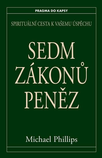 SEDM ZÁKONŮ PENĚZ