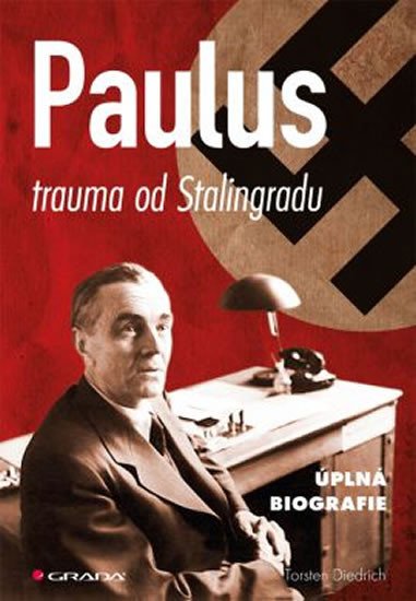 PAULUS TRAUMA OD STALINGRADU