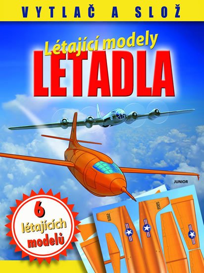 LETADLA - LÉTAJÍCÍ MODELY (VYTLAČ A SLOŽ)